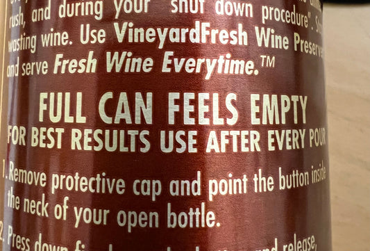 How do I know when my can of VineyardFresh is empty?